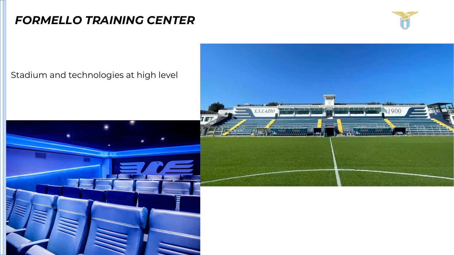 Formello stadium and technology facilities