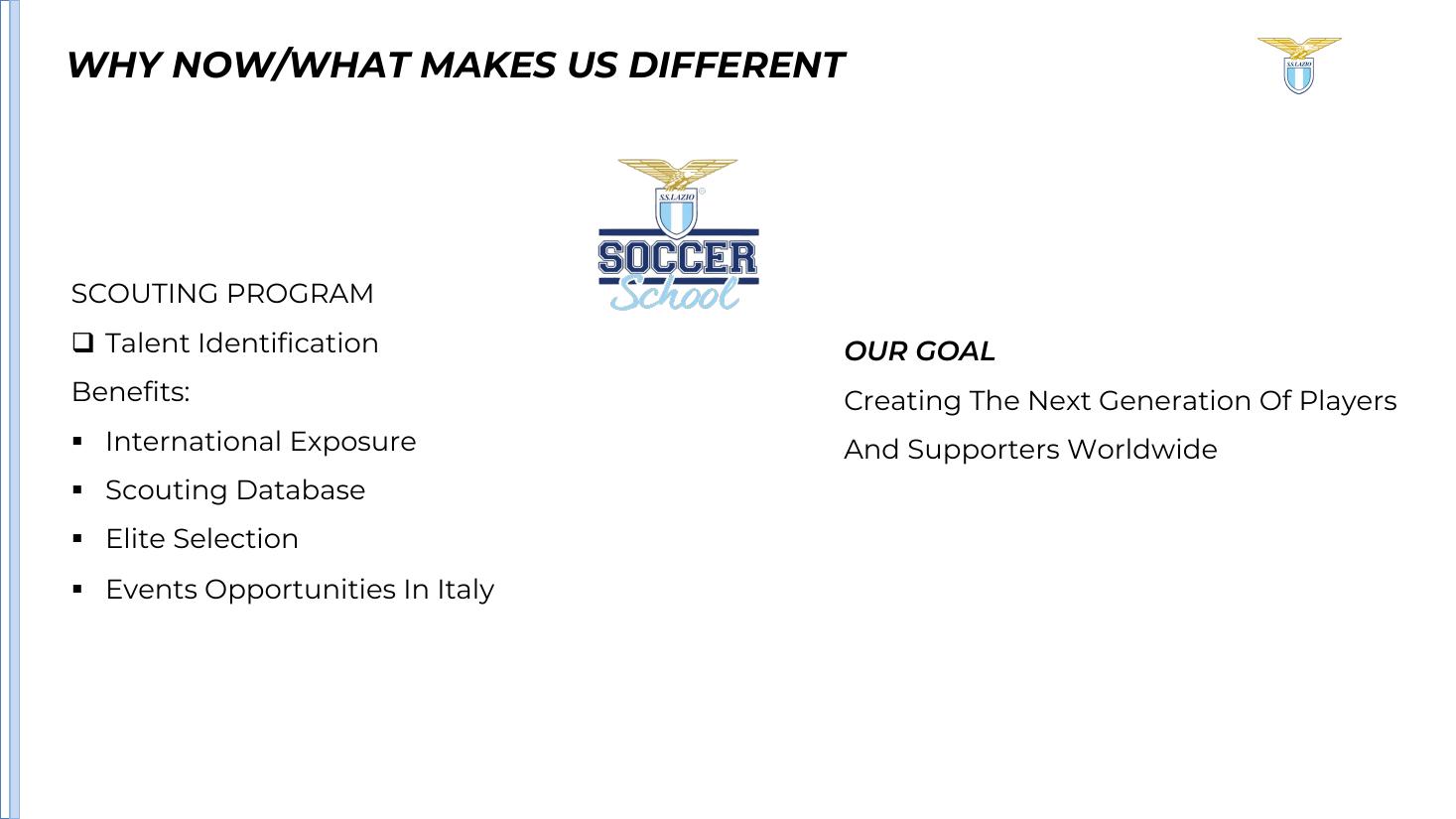 Scouting program and partnership goal